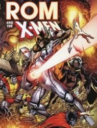 Rom and the X-Men: Marvel Tales