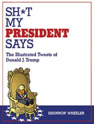 Sh*t My President Says