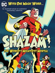 Shazam!: The World's Mightiest Mortal