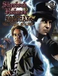 Sherlock Holmes & Kolchak: The Night Stalker