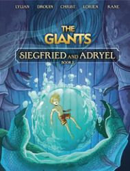 Siegfried and Adryel: The Giants