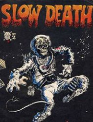 Slow Death