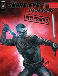 Snake Eyes: Deadgame - Declassified