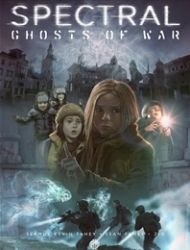Spectral: Ghosts of War