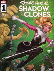 Spider-Gwen: Shadow Clones