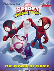 Spidey and His Amazing Friends: The Power of Three