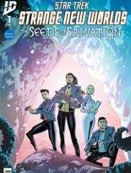 Star Trek: Strange New Worlds – The Seeds of Salvation