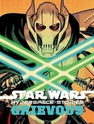 Star Wars: Hyperspace Stories – Grievous