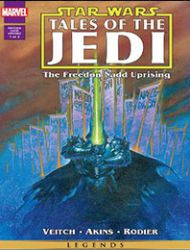 Star Wars: Tales of the Jedi - The Freedon Nadd Uprising
