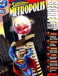 Superman Metropolis Secret Files
