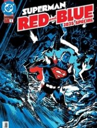 Superman Red & Blue 2025 Special