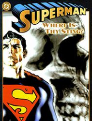 Superman: Where Is Thy Sting?