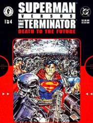 Superman vs. The Terminator: Death to the Future