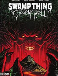 Swamp Thing: Green Hell