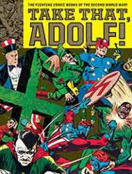 Take That, Adolf!: The Fighting Comic Books of the Second World War