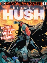 Tales From the Dark Multiverse: Batman: Hush