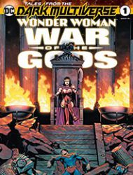 Tales From the Dark Multiverse: Wonder Woman: War of the Gods