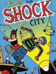 Tales from Shock City