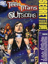 Teen Titans and Outsiders Secret Files and Origins 2005