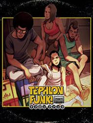 Tephlon Funk!