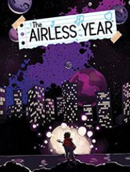 The Airless Year
