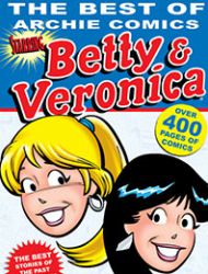 The Best of Archie Comics: Betty & Veronica