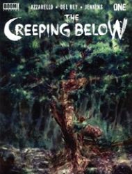 The Creeping Below