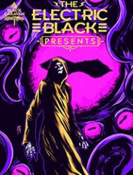 The Electric Black Presents