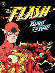 The Flash: Born to Run