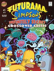 The Futurama/Simpsons Infinitely Secret Crossover Crisis