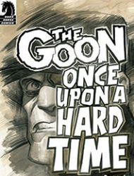 The Goon: Once Upon a Hard Time