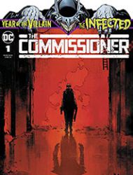 The Infected: The Commissioner