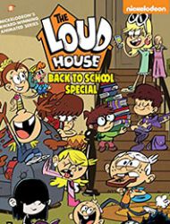 The Loud House Back To School Special