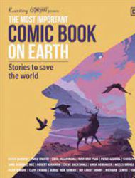The Most Important Comic Book on Earth: Stories to Save the World