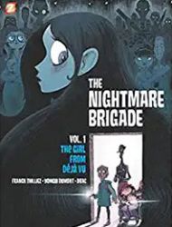 The Nightmare Brigade