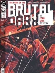 The Peril of the Brutal Dark: An Ezra Cain Mystery