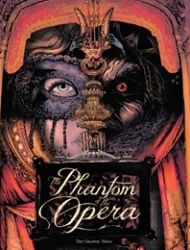 The Phantom of the Opera: The Graphic Novel