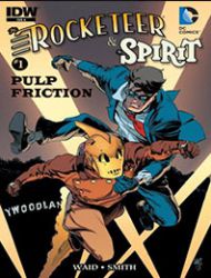 The Rocketeer/The Spirit: Pulp Friction