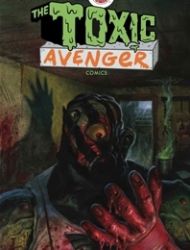The Toxic Avenger Comics