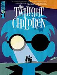 The Twilight Children