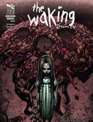 The Waking: Dreams End