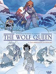 The Wolf Queen: The Rebellion of Petigré