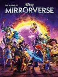 The World of Disney Mirrorverse