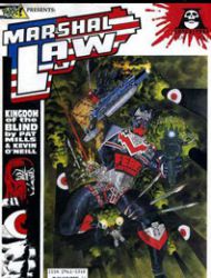 Toxic Presents #1: Marshal Law: Kingdom of the Blind