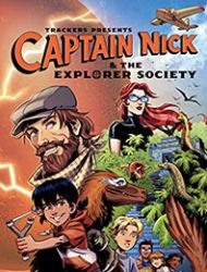 Trackers Presents: Captain Nick & The Explorer Society - Compass of Mems