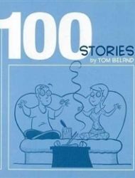 True Story, Swear to God: 100 Stories