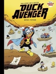 Walt Disney's Donald Duck: This Looks Like a Job for Duck Avenger!