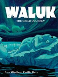 Waluk: The Great Journey