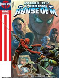 What If? Spider-Man: House of M