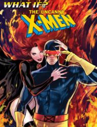 What If…? Uncanny X-Men